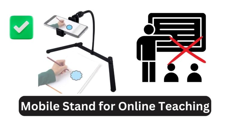 Mobile Stand for Online Teaching