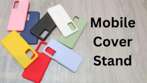 Mobile Cover Stand